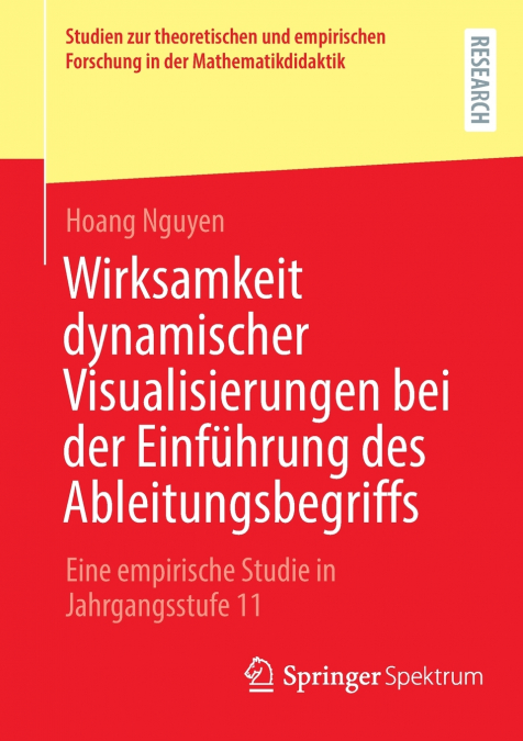 Wirksamkeit dynamischer Visualisierungen bei der Einführung des Ableitungsbegriffs
