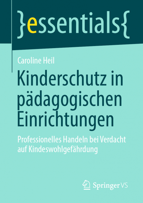 Kinderschutz in pädagogischen Einrichtungen