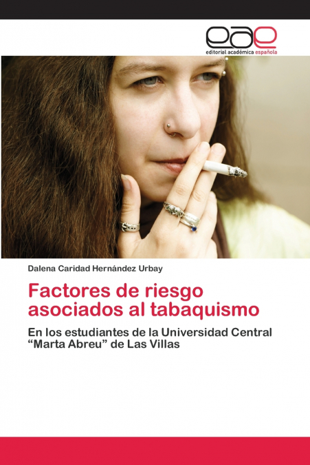 Factores de riesgo asociados al tabaquismo
