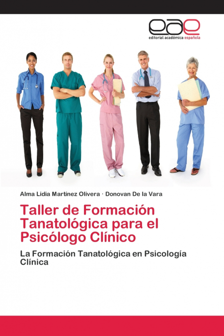 Taller de Formación Tanatológica para el Psicólogo Clínico