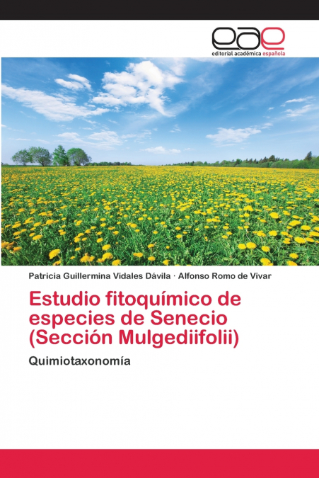 Estudio fitoquímico de especies de Senecio (Sección Mulgediifolii)