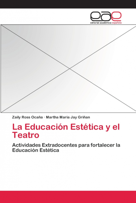 La Educación Estética y el Teatro