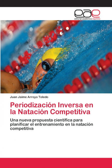 Periodización Inversa en la Natación Competitiva