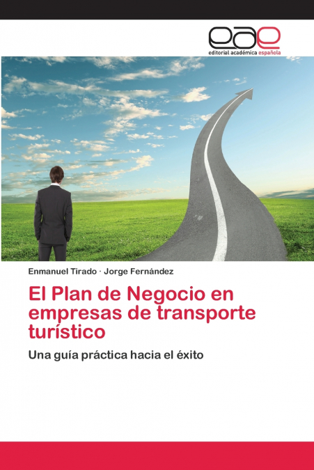 El Plan de Negocio en empresas de transporte turístico
