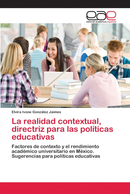 La realidad contextual, directriz para las políticas educativas