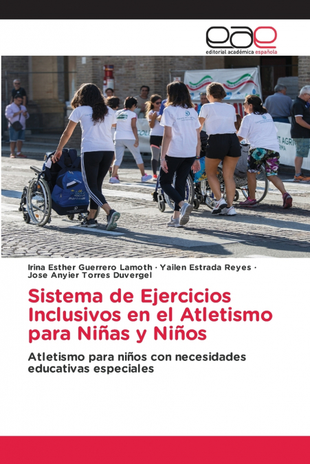 Sistema de Ejercicios Inclusivos en el Atletismo para Niñas y Niños