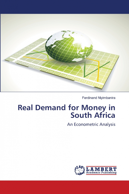Real Demand for Money in South Africa