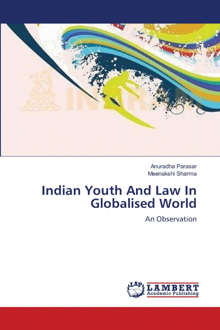 Indian Youth And Law In Globalised World