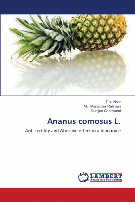 Ananus comosus L.