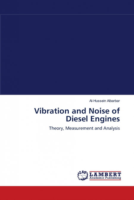 Vibration and Noise of Diesel Engines