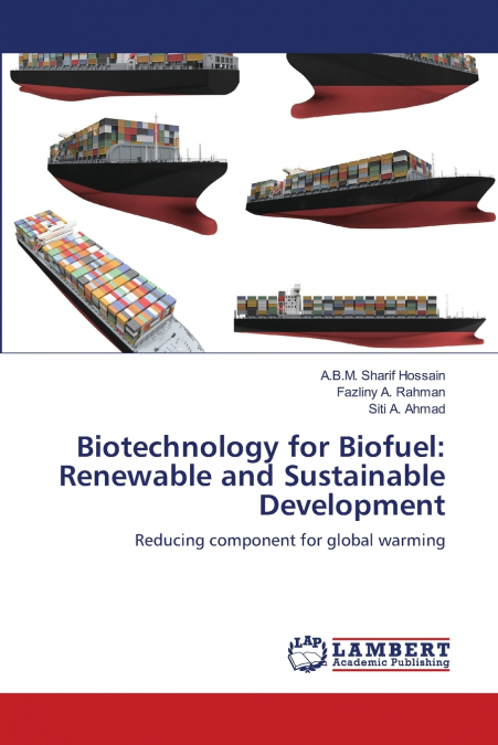 Biotechnology for Biofuel