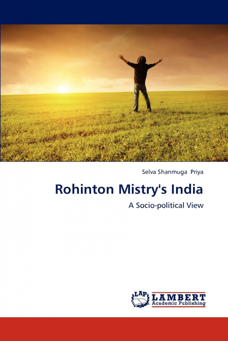 Rohinton Mistry’s India