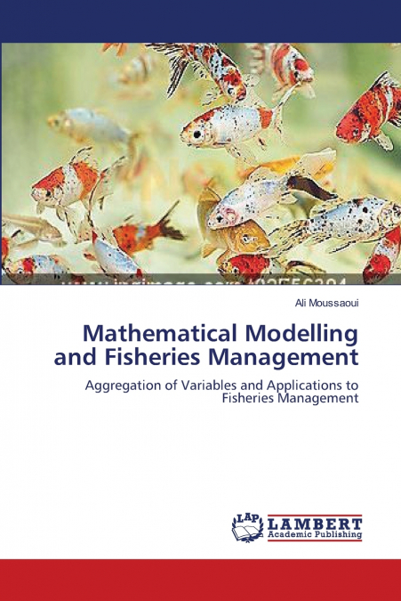 Mathematical Modelling and Fisheries Management