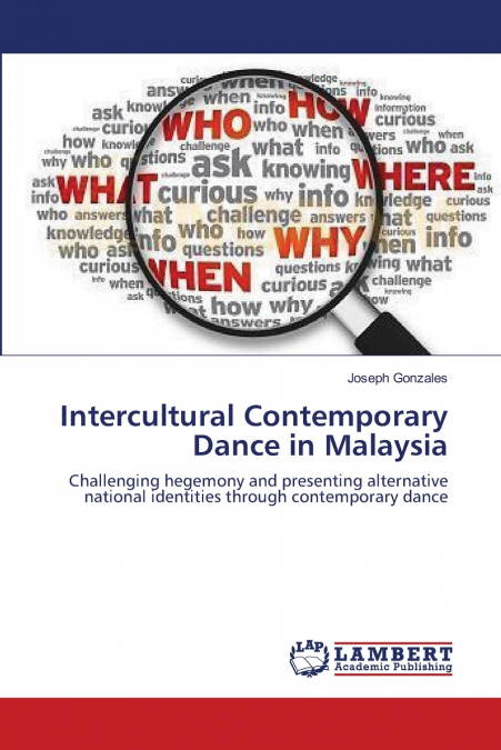 Intercultural Contemporary Dance in Malaysia