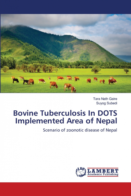 Bovine Tuberculosis In DOTS Implemented Area of Nepal
