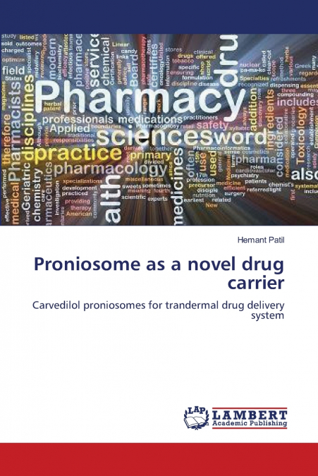 Proniosome as a novel drug carrier