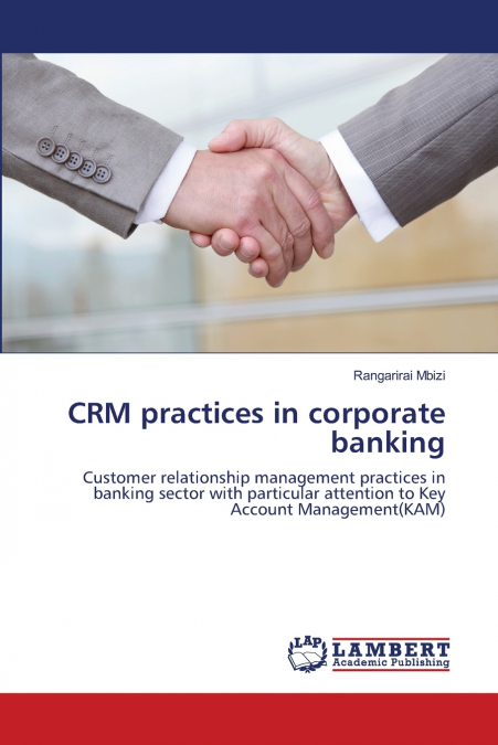 CRM practices in corporate banking