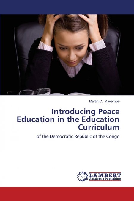 Introducing Peace Education in the Education Curriculum