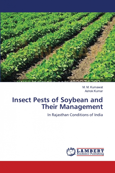 Insect Pests of Soybean and Their Management