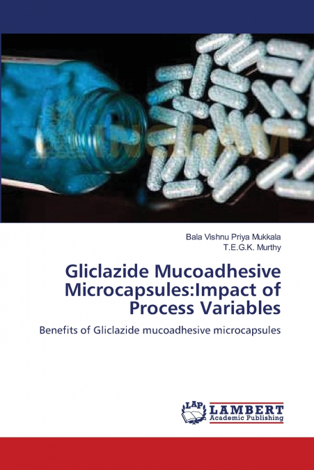 Gliclazide Mucoadhesive Microcapsules