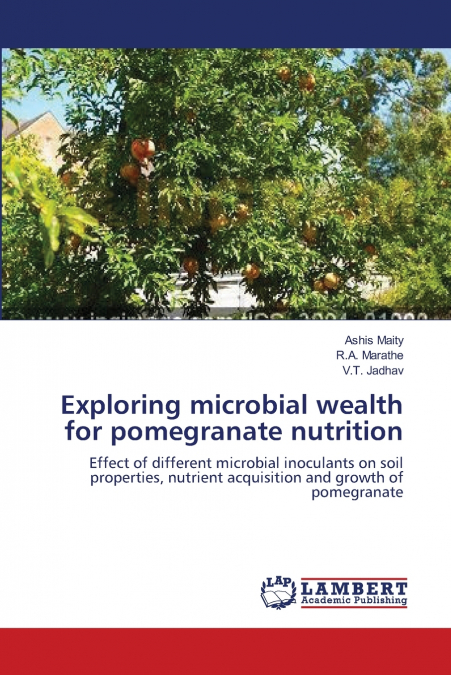 Exploring microbial wealth for pomegranate nutrition