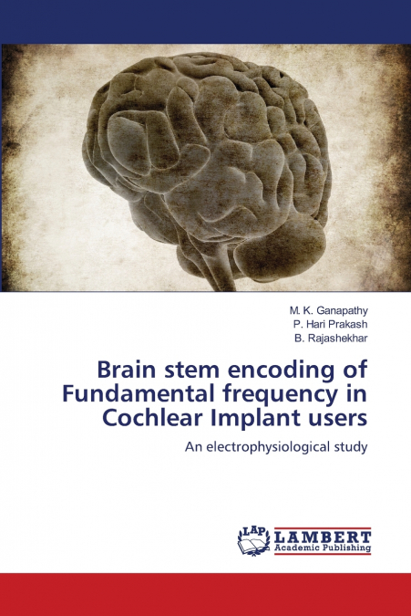 Brain stem encoding of Fundamental frequency in Cochlear Implant users
