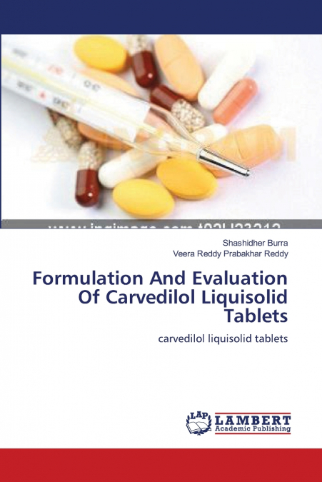 Formulation And Evaluation Of Carvedilol Liquisolid Tablets
