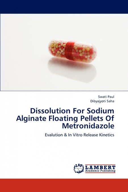 Dissolution For Sodium Alginate Floating Pellets Of Metronidazole