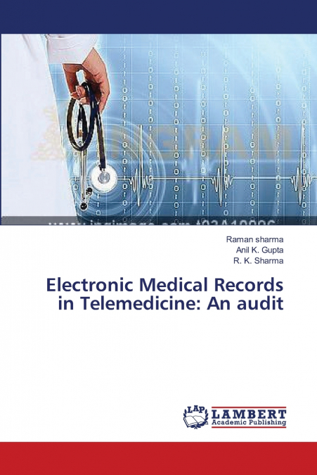 Electronic Medical Records in Telemedicine