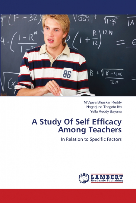 A Study Of Self Efficacy Among Teachers