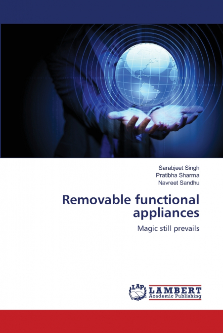 Removable functional appliances