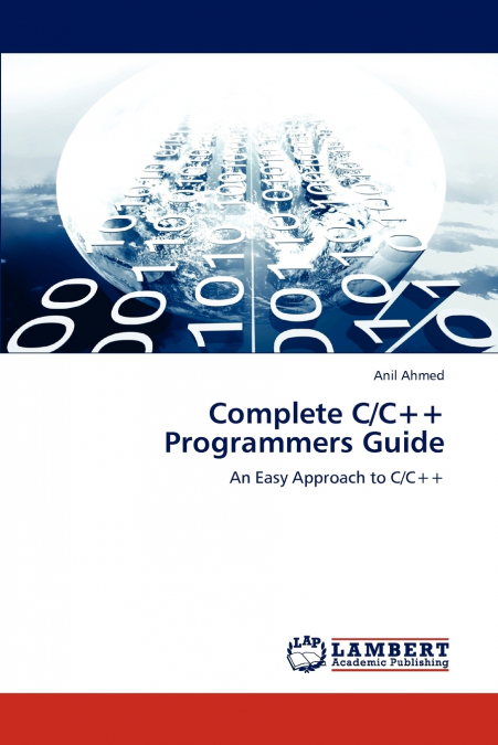 Complete C/C++ Programmers Guide