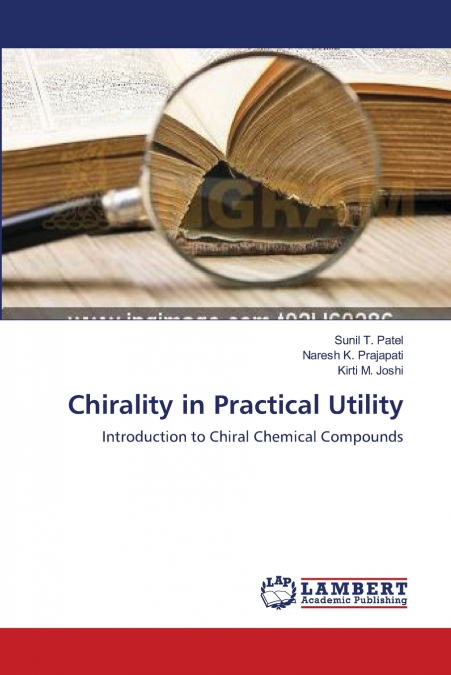 Chirality in Practical Utility