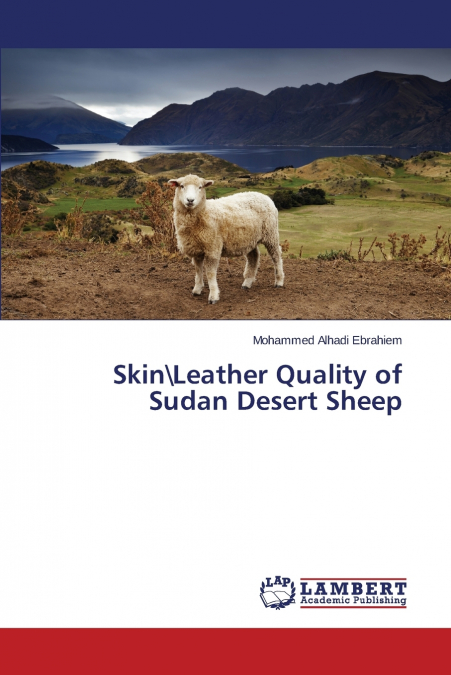 Skin Leather Quality of Sudan Desert Sheep
