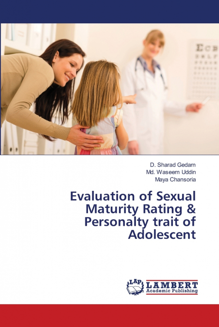 Evaluation of Sexual Maturity Rating & Personalty trait of Adolescent