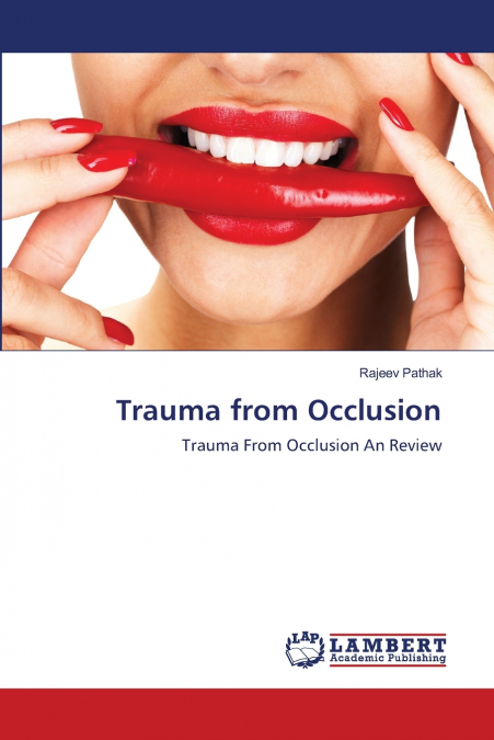 Trauma from Occlusion