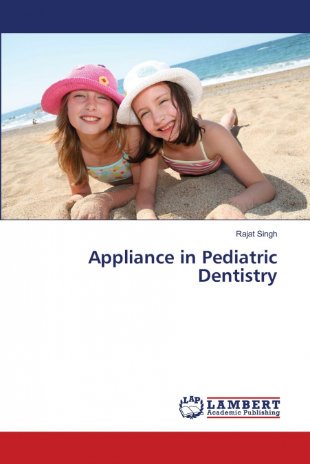 Appliance in Pediatric Dentistry