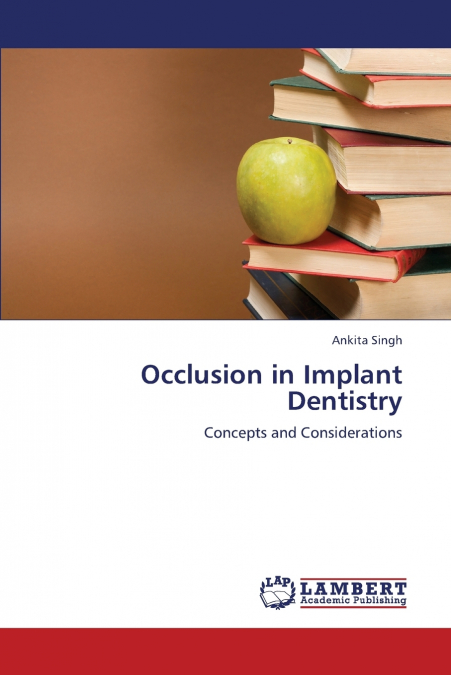 Occlusion in Implant Dentistry