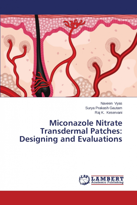 Miconazole Nitrate Transdermal Patches