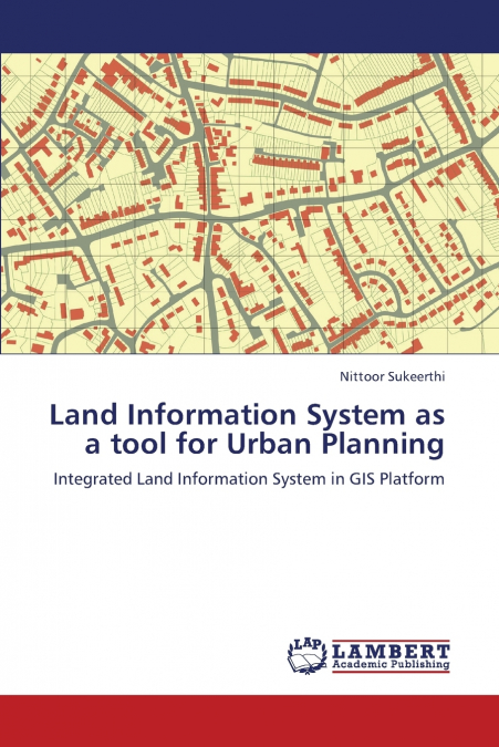 Land Information System as a Tool for Urban Planning