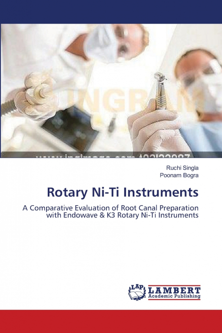 Rotary Ni-Ti Instruments