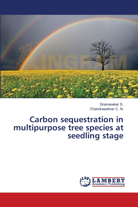 Carbon sequestration in multipurpose tree species at seedling stage