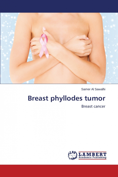 Breast phyllodes tumor