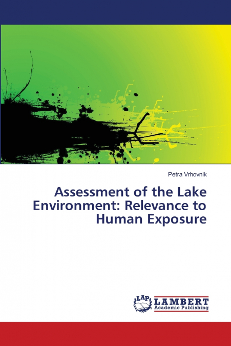 Assessment of the Lake Environment