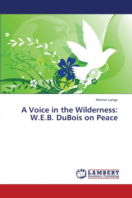 A Voice in the Wilderness