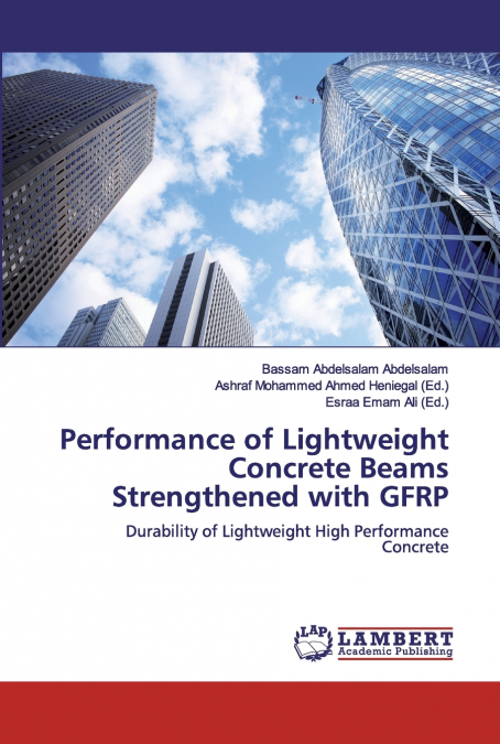 Performance of Lightweight Concrete Beams Strengthened with GFRP
