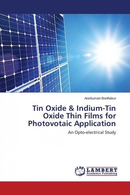 Tin Oxide & Indium-Tin Oxide Thin Films for Photovotaic Application