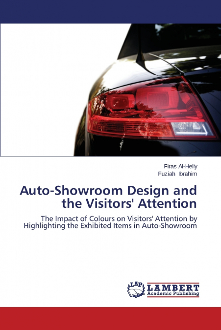 Auto-Showroom Design and the Visitors’ Attention