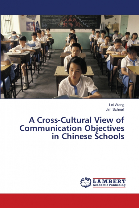 A Cross-Cultural View of Communication Objectives in Chinese Schools