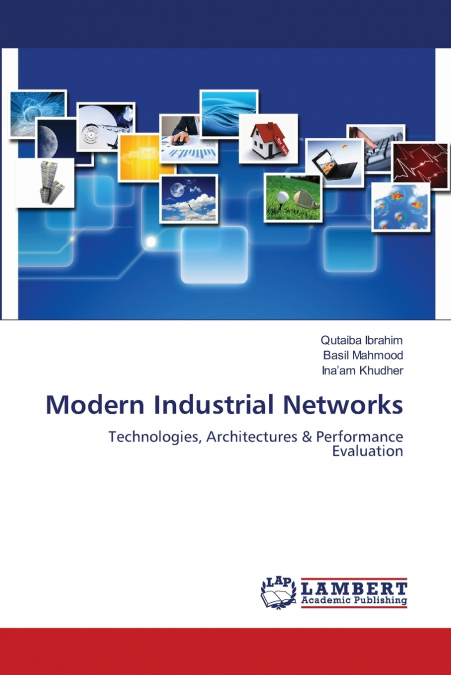 Modern Industrial Networks